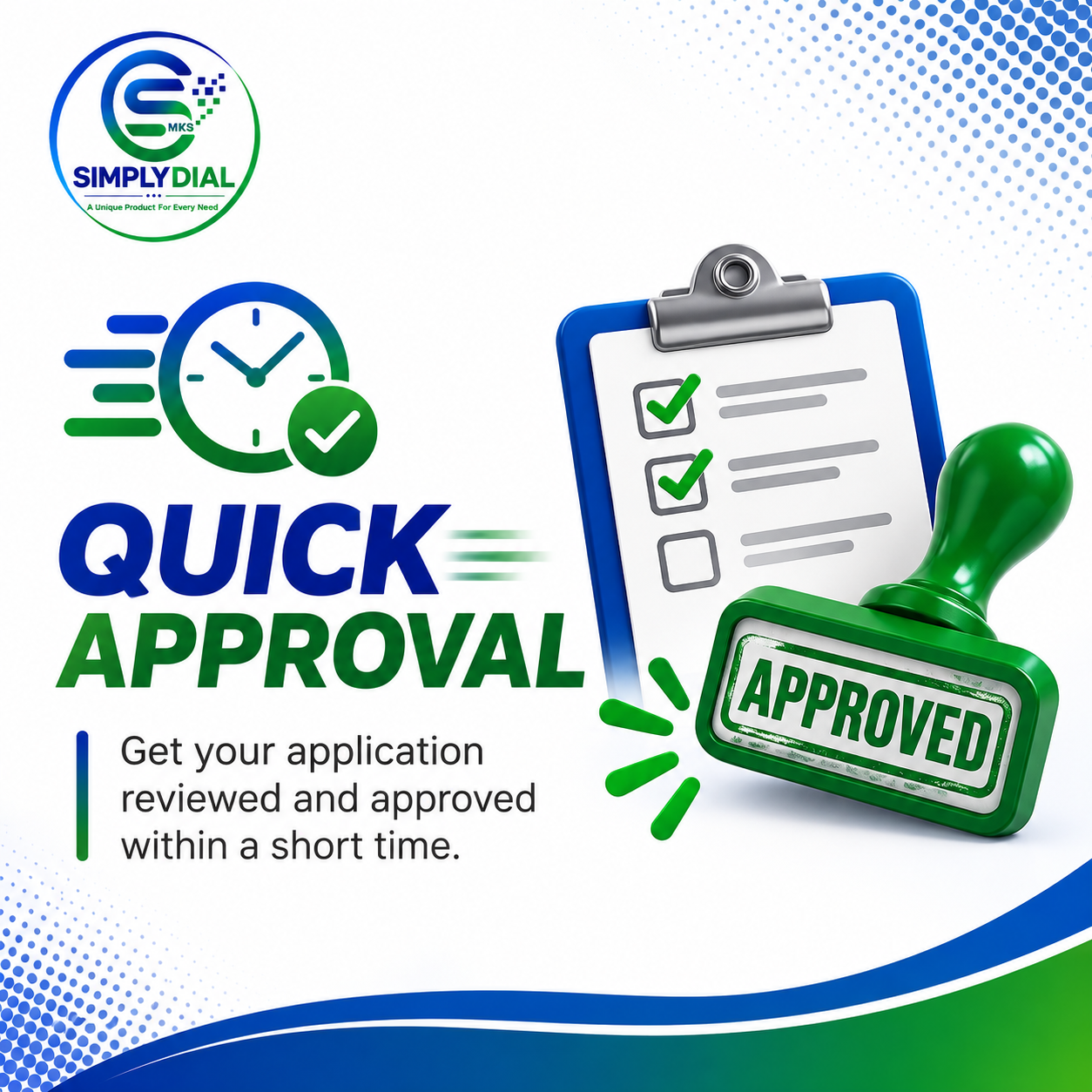Quick Approval
